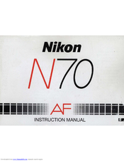 Nikon N70 - N70 SLR Camera Instruction Manual