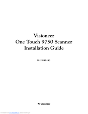 Visioneer One Touch 9750 Installation Manual