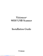 Visioneer OneTouch 9000 Installation Manual