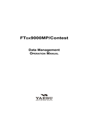 Yaesu FT DX 9000MP CONTEST - DATA MANAGEMENT OPERATION Operation Manual