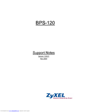 ZyXEL Communications BPS-120 Support Notes