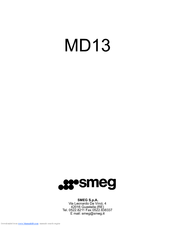 SMEG MD13 Installation, Use And Maintenance Instructions