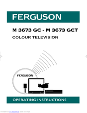 Ferguson M3673GC Operating Instructions Manual