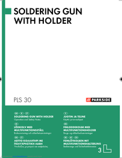 Parkside KH3014 SOLDERING GUN WITH HOLDER Operation And Safety Notes