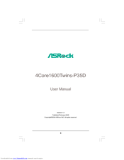 ASROCK 4CORE1600TWINS-P35D - V1.0 User Manual