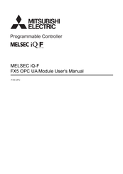 Mitsubishi Electric MELSEC iQ-F-FX5-OPC User Manual