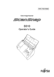 Fujitsu S510 - ScanSnap - Document Scanner Operator's Manual