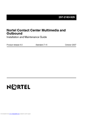 Nortel Contact Center Multimedia and Outbound Installation And Maintenance Manual
