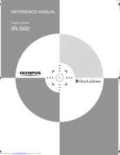 Olympus IR 500 - 4MP Digital Solutions Camera Reference Manual
