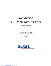 ZyXEL Communications Dimension GS-1116 User Manual