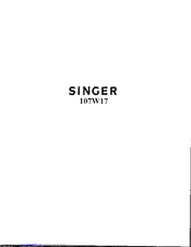 SINGER 107W17 Serivce Manual