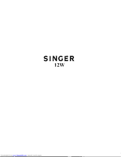 SINGER 12W212 Instructions For Using And Adjusting