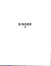 SINGER 18-18 Instructions For Using And Adjusting