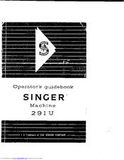 SINGER 291U Operator's Manual
