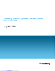 Blackberry ENTERPRISE SERVER FOR IBM LOTUS DOMINO Upgrade Manual