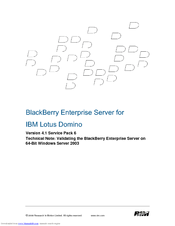 Blackberry ENTERPRISE SERVER FOR IBM LOTUS DOMINO - - TECHNICAL NOTE: VALIDATING THE  ENTERPRISE SERVER ON 64-BIT WINDOWS SERVER 200 Manual