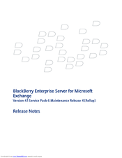 Blackberry ENTERPRISE SERVER FOR MICROSOFT EXCHANGE - - MAINTENANCE RELEASE NOTES Release Note