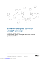 Blackberry ENTERPRISE SERVER FOR MICROSOFT EXCHANGE - IMPACT OF USING THE  CALENDAR SYNCHRONIZATION TOOL - TECHNICAL NOTE Using Manual