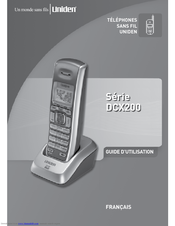 Uniden DCX200 - DCX 200 Cordless Extension Handset Manual D'utilisation