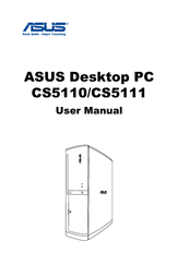 Asus CS5111 - Essentio Intel Pentium Dual Core E5200 2.5GHz User Manual