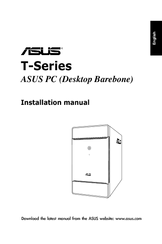 Asus T3-PH1 Installation Manual