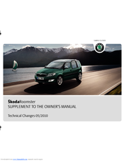 SKODA ROOMSTER - TECHNICAL CHANGES 05-2010 Owner's Manual Supplement