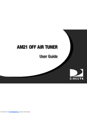 DIRECTV AM21 OFF AIR TUNER User Manual