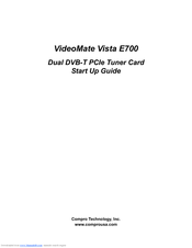 COMPRO VISTA E700 - START UP GUIDE Manual