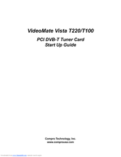 COMPRO VISTA T100 - START UP GUIDE Manual