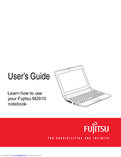 Fujitsu M2010 - Mini-Notebook - Atom 1.6 GHz How To Use Manual