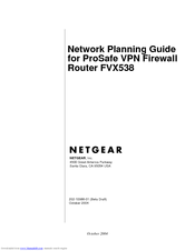 Netgear FVX538v1 - ProSafe VPN Firewall Dual WAN Planning Manual