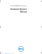 Dell DX6000G Hardware Owner's Manual