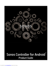 Sonos Controller for Android Product Manual