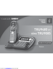 Uniden TRU9485 - TRU 9485 Cordless Phone Manual D'utilisation