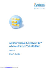 ACRONIS BACKUP RECOVERY 10 ADVANCED SERVER VIRTUAL EDITION User Manual