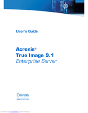 ACRONIS TRUE IMAGE 9.1 - ENTERPRISE SERVER User Manual