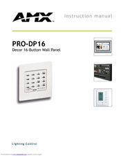 AMX PRO-DP16 DECOR PROLINK FLUSH MOUNT KEYPAD PANEL Instruction Manual