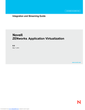 NOVELL ZENWORKS APPLICATION VIRTUALIZATION 8.0 - INTEGRATION AND STREAMING GUIDE 05-07-2010 Manual