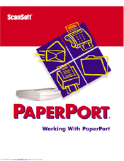ScanSoft WORKING WITH PAPERPORT 7 AND PAPERPORT DELUXE 7 FOR WINDOWS Manual