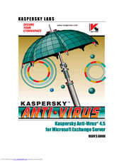 Kapersky ANTI-VIRUS 4.5 - FOR MICROSOFT EXCHANGE SERVER User Manual