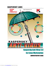 Kapersky ANTI-VIRUS 5.0 - FOR LINUX WORKSTATION Administrator's Manual