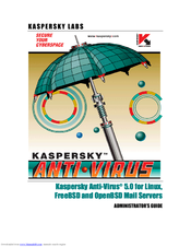 Kapersky ANTI-VIRUS 5.0 - FOR LINUX FREEBSD-OPENBSD MAIL SERVER Administrator's Manual
