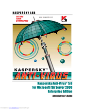 Kapersky ANTI-VIRUS 5.6 - FOR MICROSOFT ISA SERVER 2000 ENTERPRISE EDITION Administrator's Manual