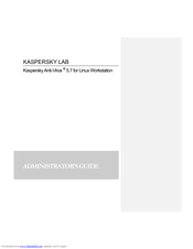 Kapersky ANTI-VIRUS 5.7 - FOR LINUX WORKSTATION Administrator's Manual