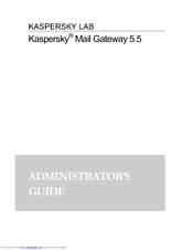Kapersky MAIL GATEWAY 5.5 Administrator's Manual