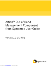 SYMANTEC ALTIRIS OUT OF BAND MANAGEMENT COMPONENT 7.0 SP3 - V1.0 Manual