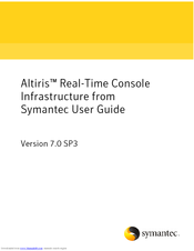 SYMANTEC REAL-TIME CONSOLE INFRASTRUCTURE 7.0 SP3 Manual
