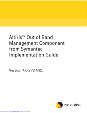 SYMANTEC ALTIRIS OUT OF BAND MANAGEMENT COMPONENT 7.0 SP3 - V1.0 Implementation Manual