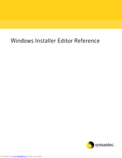 SYMANTEC WINDOWS INSTALLER EDITOR 8.0 - REFERENCE FOR WISE PACKAGE STUDIO V1.0 Reference