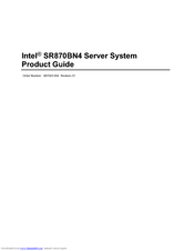 Intel SR870BN4 - Server Platform - 0 MB RAM Product Manual